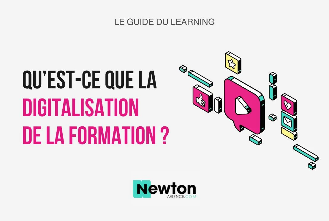 Digitalisation de la formation - Newton Agence